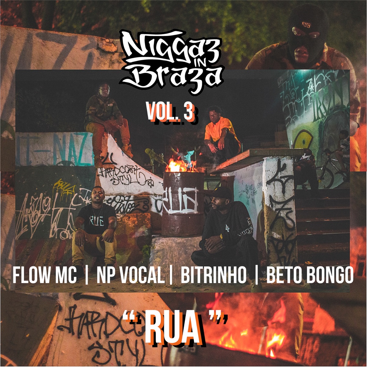 Rua (N****z In Braza), Vol. 3 - Single by Flow MC, NP Vocal, Beto Bongo & Bitrinho album cover
