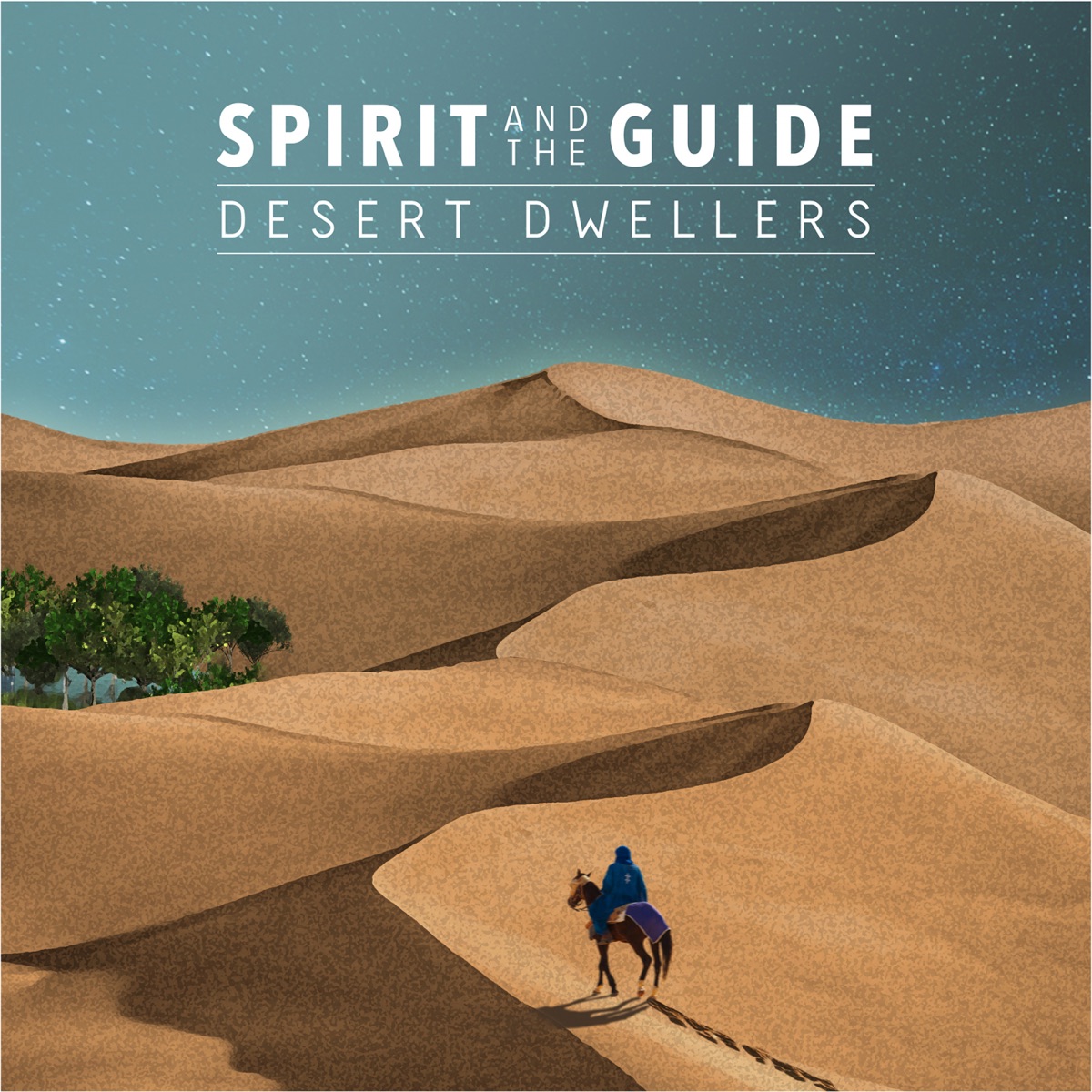 Desert Dwellers - Single by Spirit & The Guide album cover