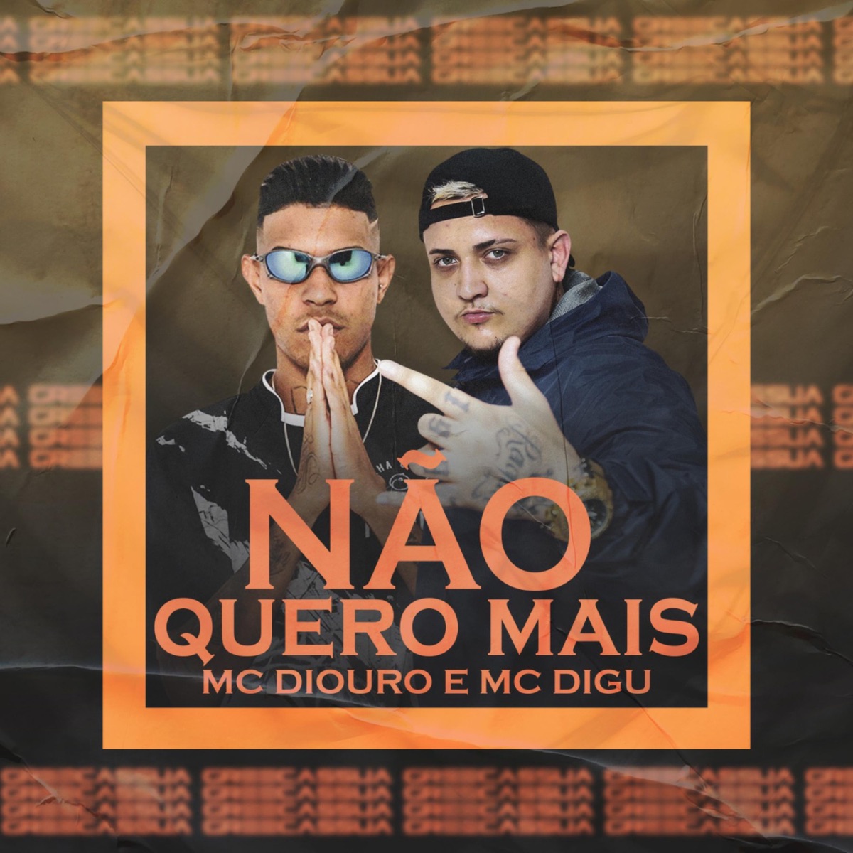 Não Quero Mais (feat. mc digu) - Single by Mc Diouro album cover