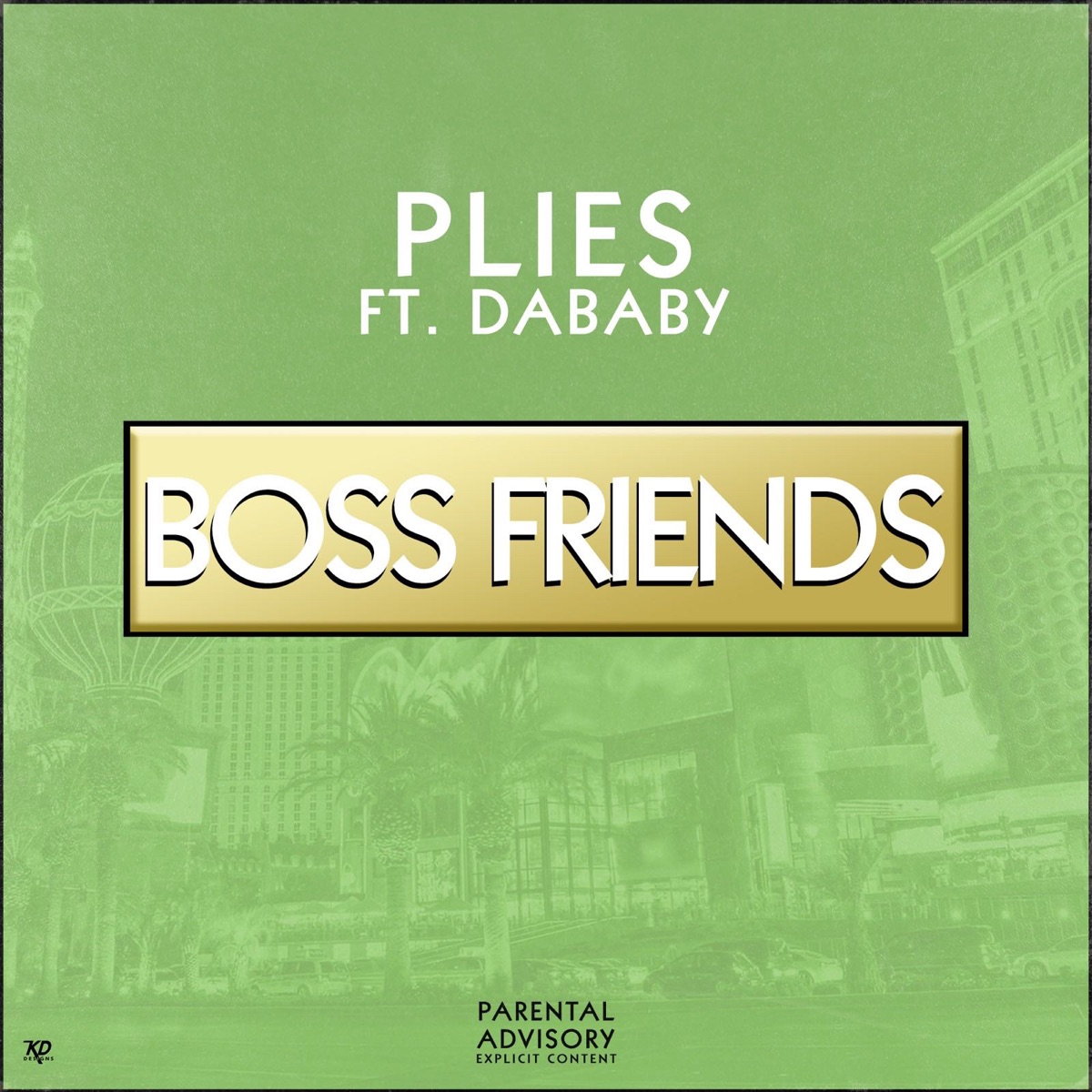 Boss Friends (feat. DaBaby) - Single by Plies album cover artwork