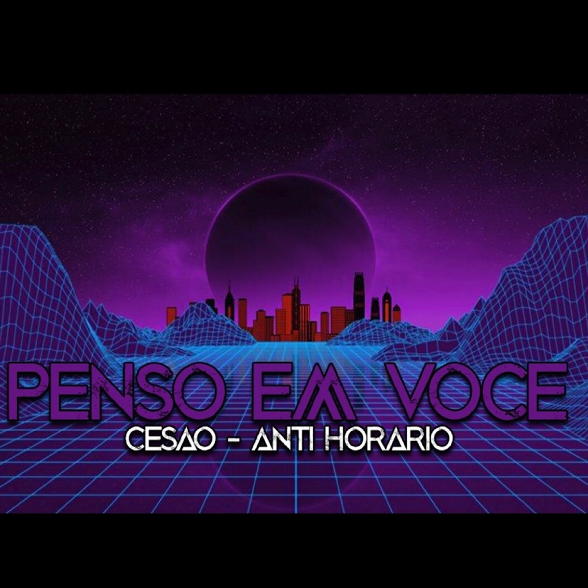 Penso em Você - Single by Cesao Mc & Anti Horario album cover