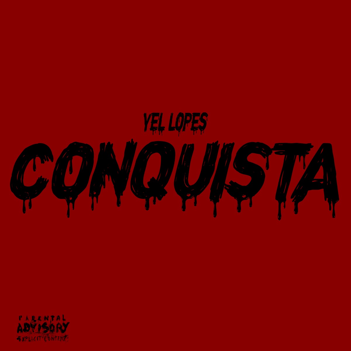 Conquista - Single by Yel Lopes album cover