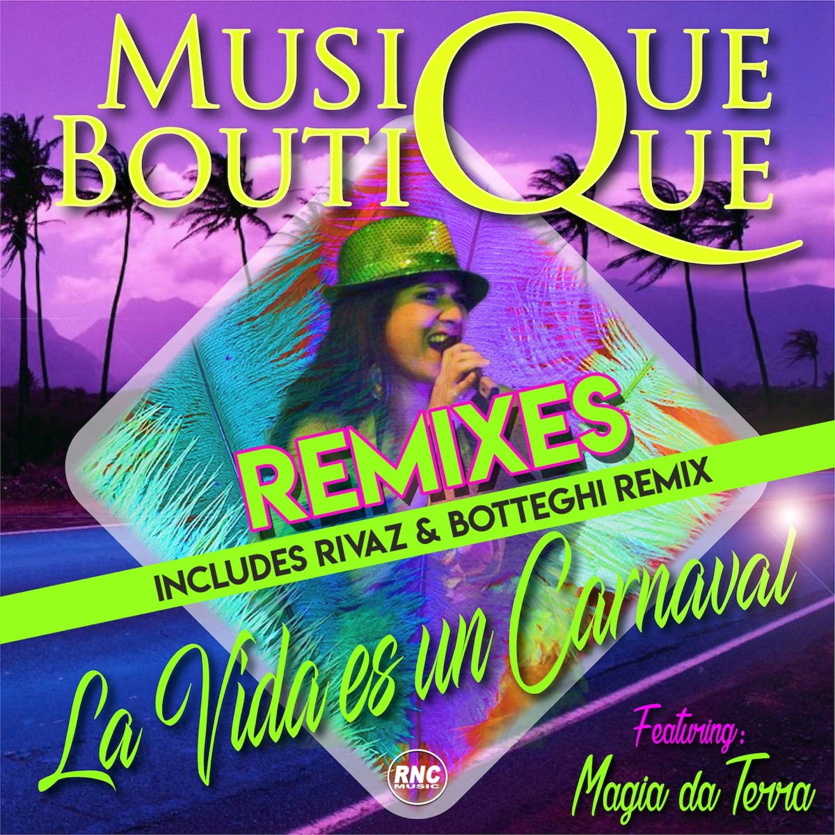 La Vida Es un Carnaval Remixes (feat. Magia da Terra) - Single by Musique Boutique album cover