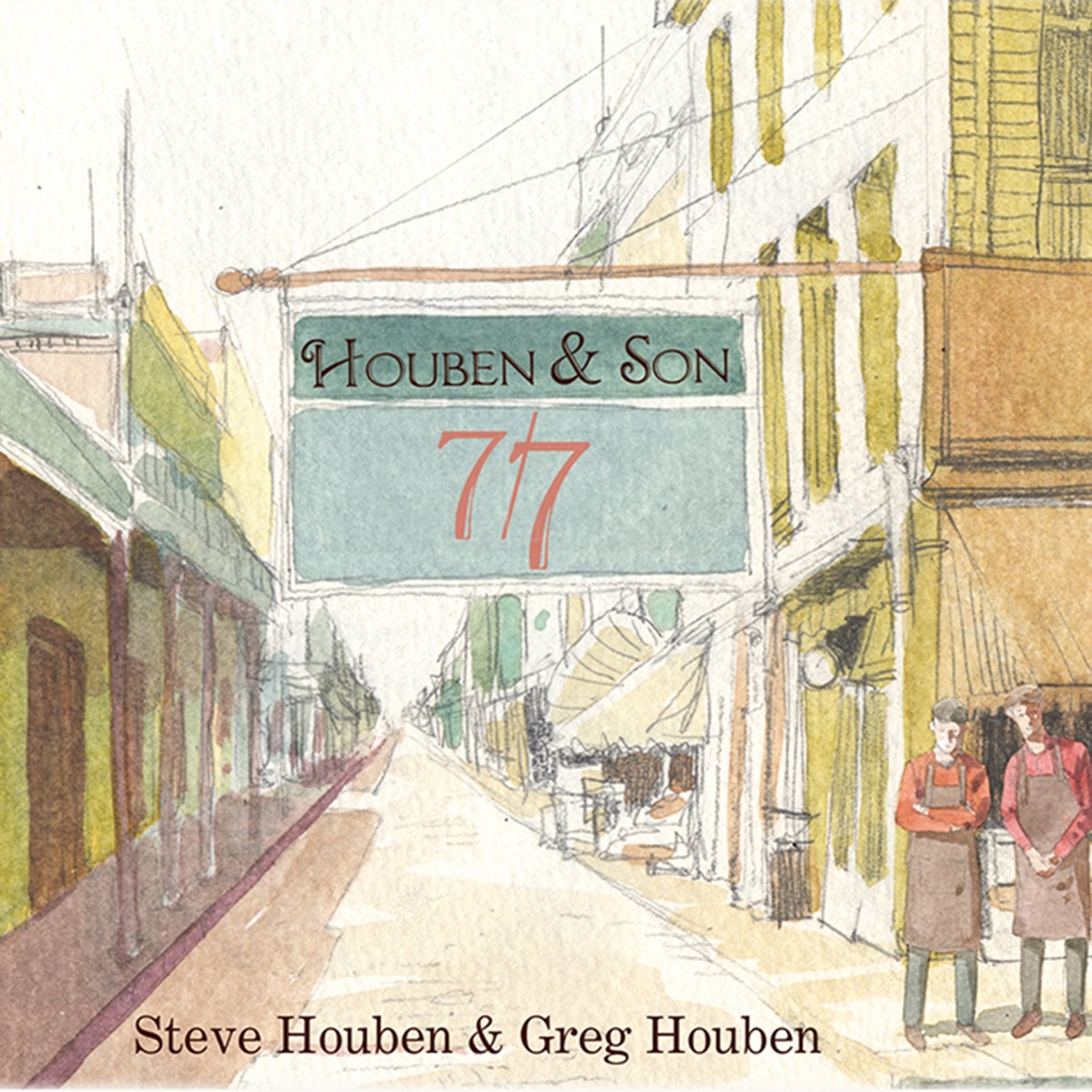 7 / 7 (Houben & Son) by Steve Houben, Greg Houben Quartet, Pascal Mohy, James Williams & Cedric Raymond album cover