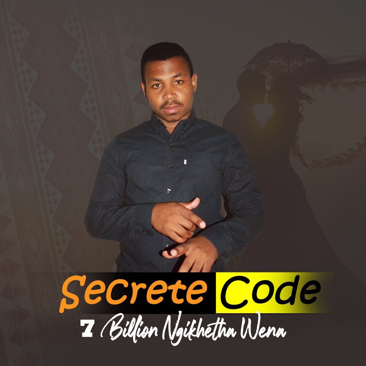 7 Billlon Ngikhetha wena - Single by Secrete Code album cover