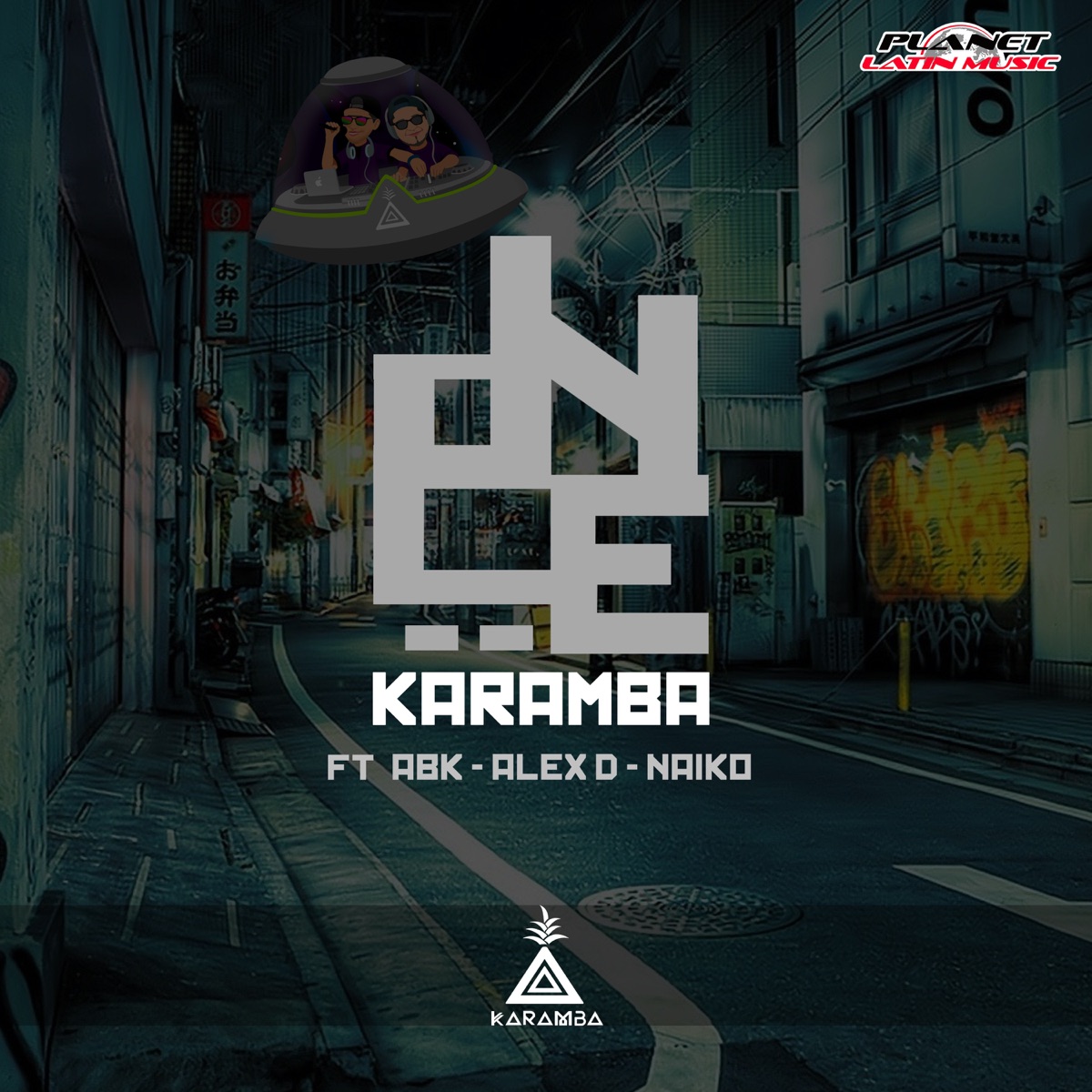 DNCE (feat. ABK & Alex D & Naiko) - Single by Karamba album cover