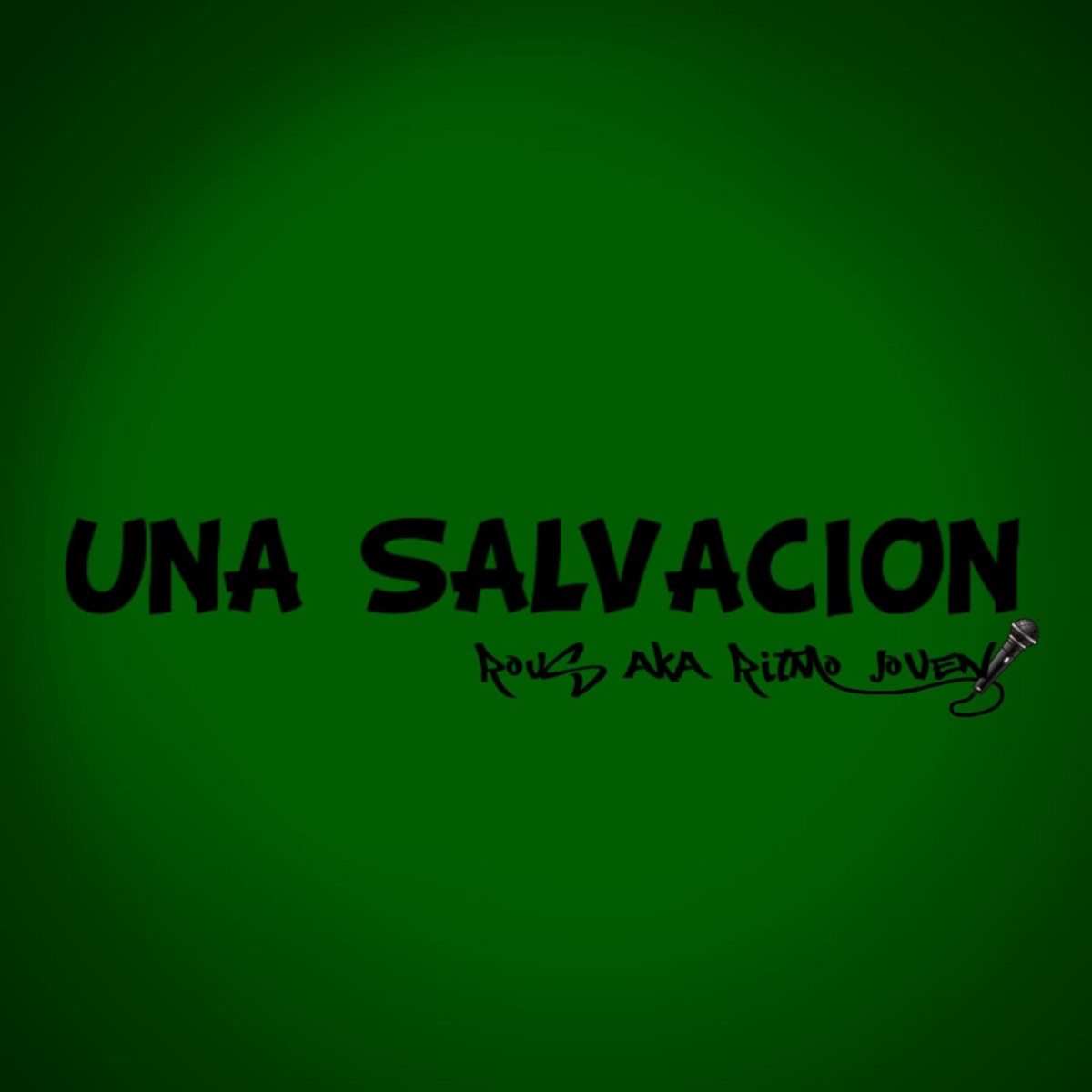 Una Salvación - Single by Rous album cover