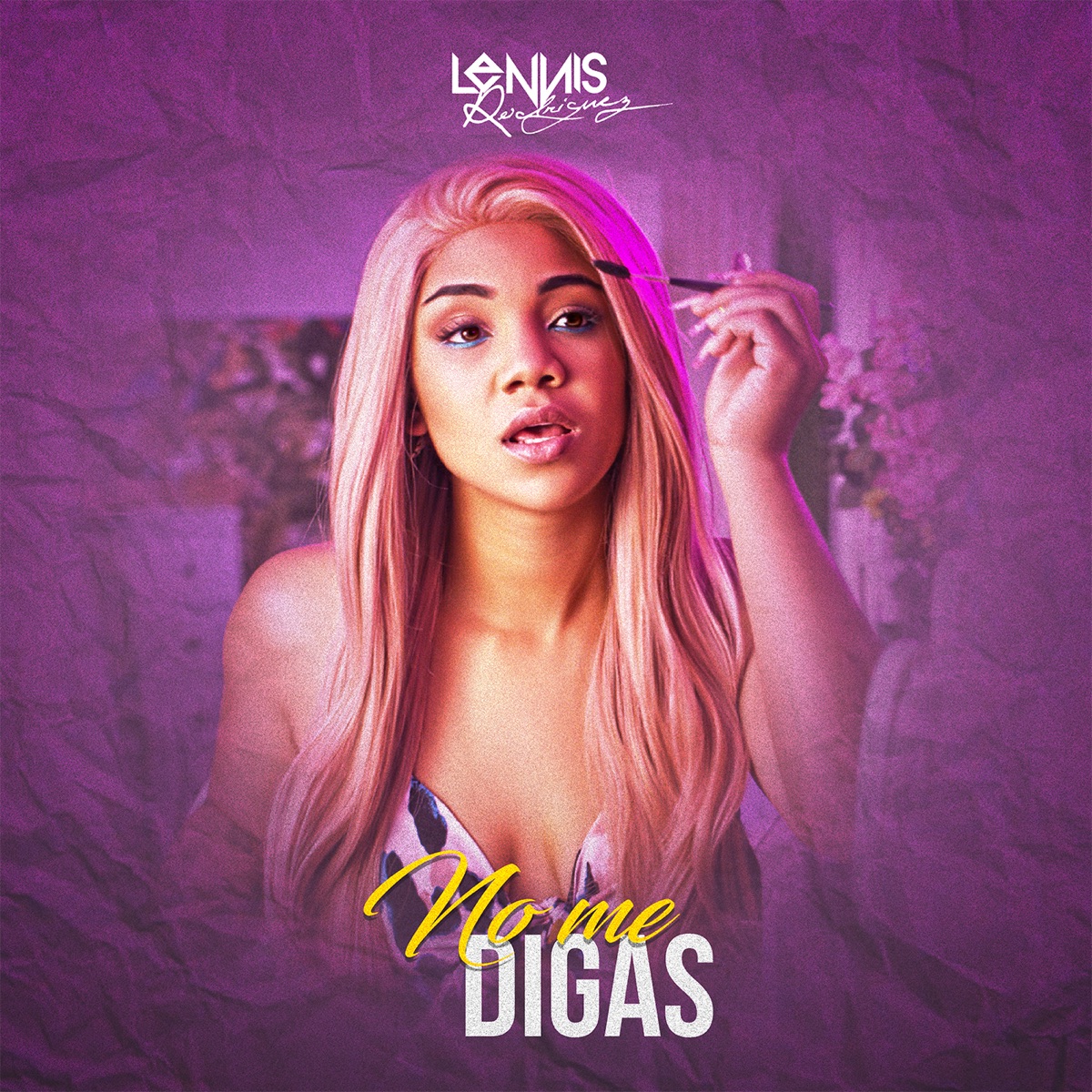 No Me Digas - Single by Lennis Rodriguez album cover