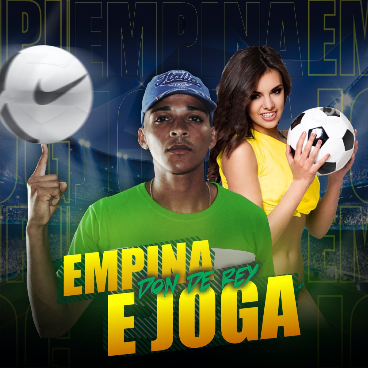 Empina e Joga - Single by Don de Rey album cover