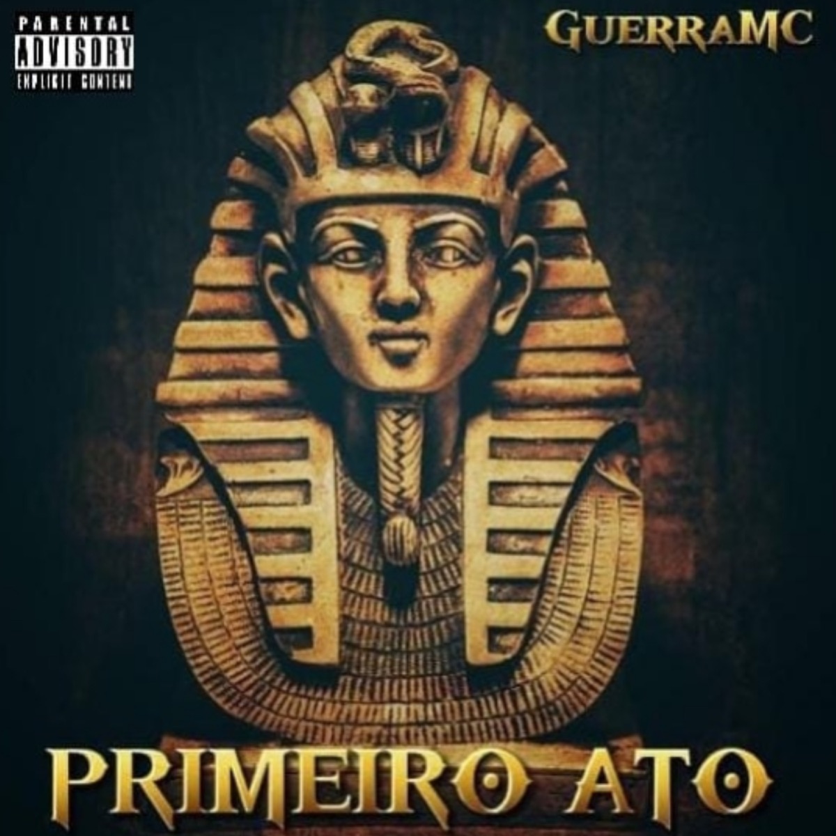 Primeiro Ato - Single by Guerra Mc album cover