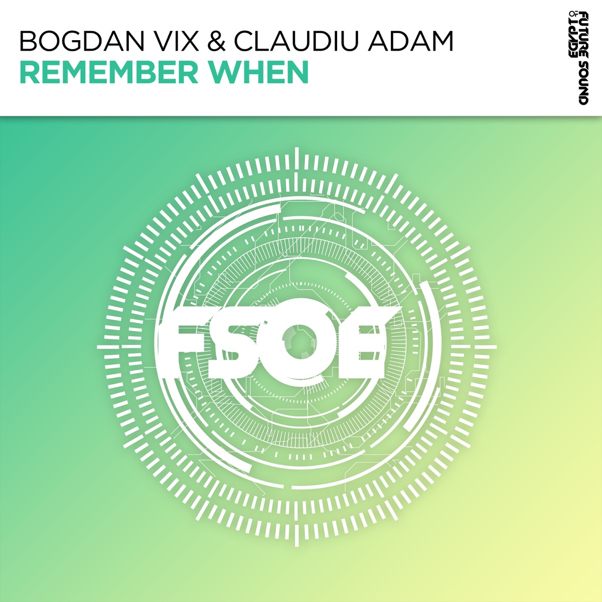 Remember When - Single by Bogdan Vix & Claudiu Adam album cover