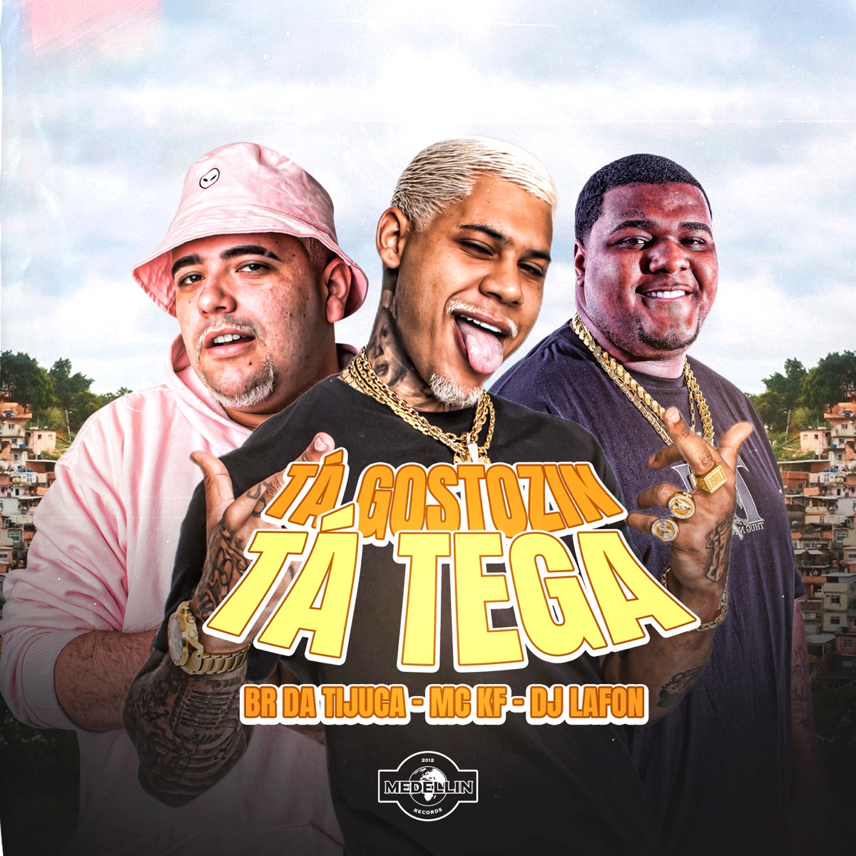 Tá Gostozin, Tá Tega - Single by MC KF, BR DA TIJUCA & DJ Lafon Do Md album cover