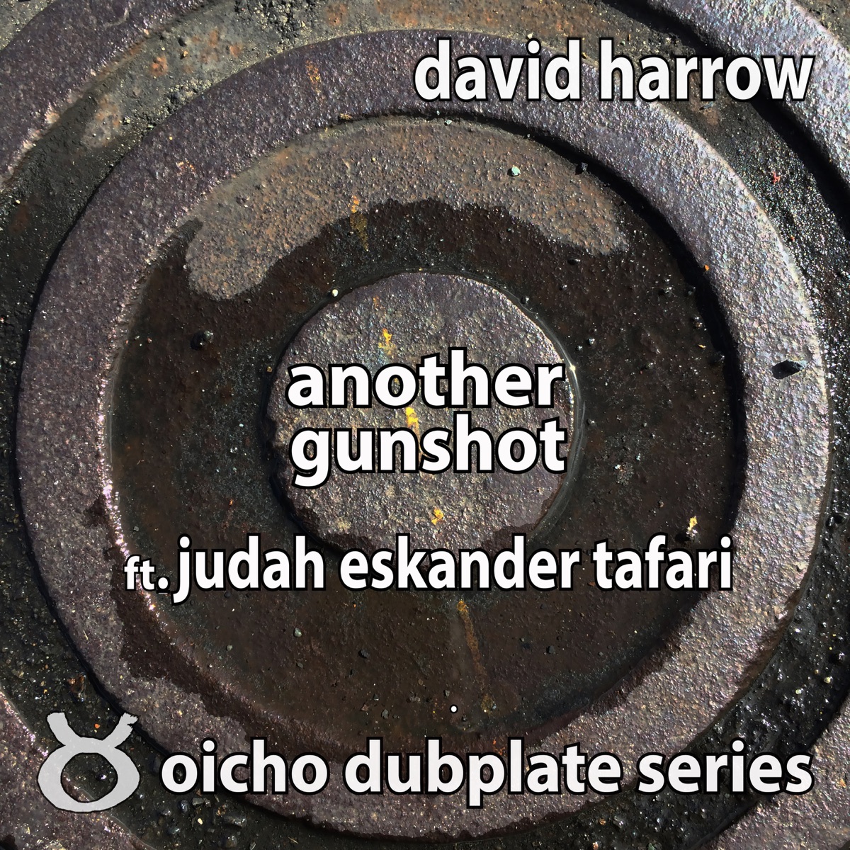 Another Gunshot (feat. Judah Eskander Tafari) - Single by David Harrow album cover