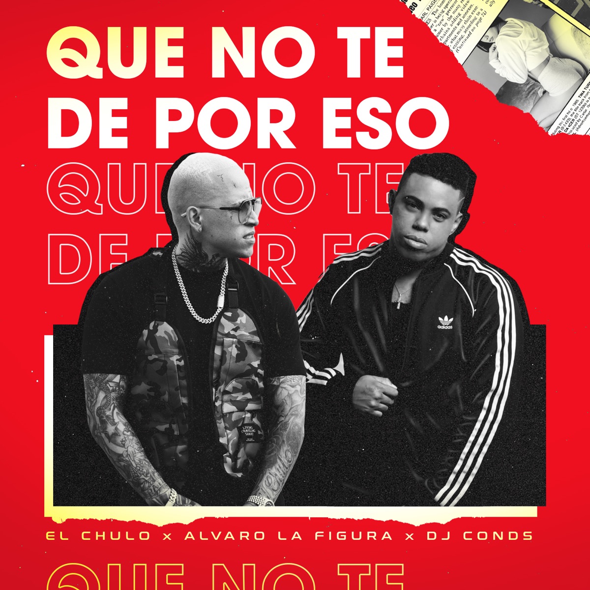 Que No Te de por Eso - Single by Dj Conds, Alvaro la Figura & El Chulo album cover