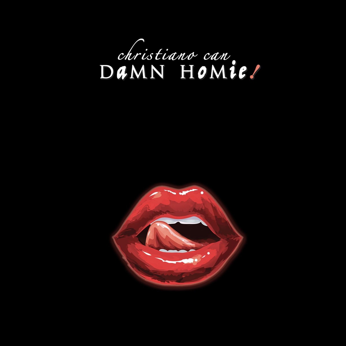 Damn Homie (feat. Charley Rose Trio) - Single by Christiano Can album cover