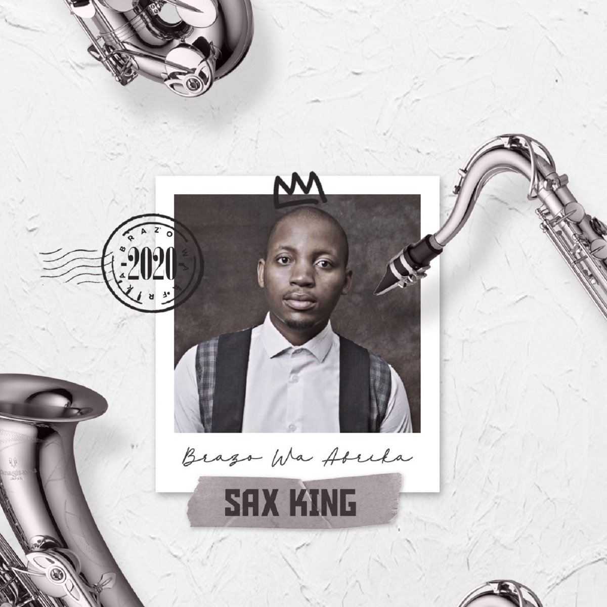 Sax King by Brazo Wa Afrika album cover