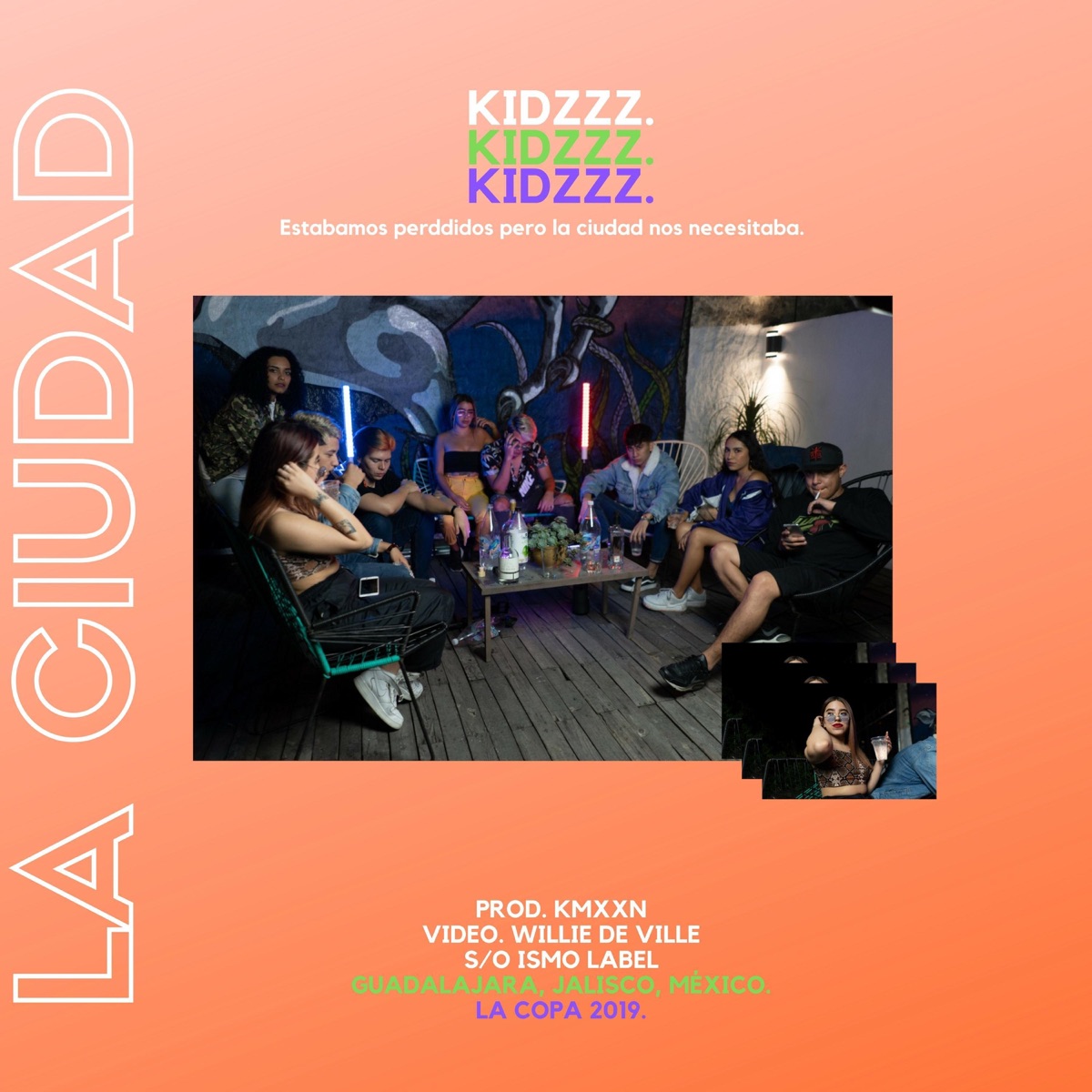 La Ciudad - Single by Kidzzz album cover