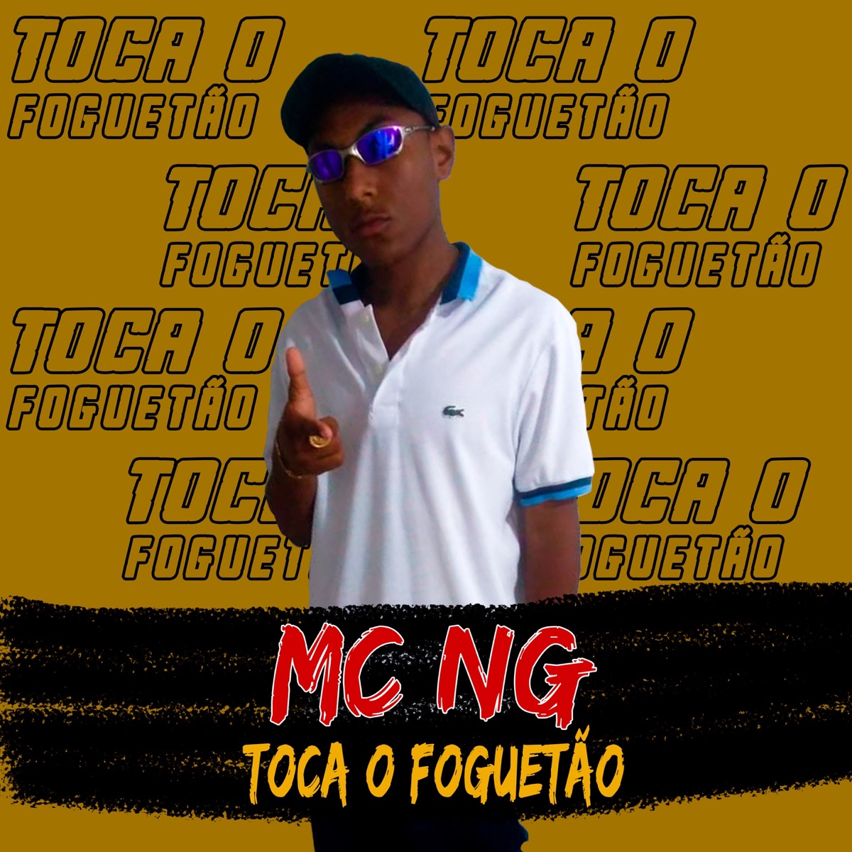 Toca o Foguetão - Single by Mc NG album cover