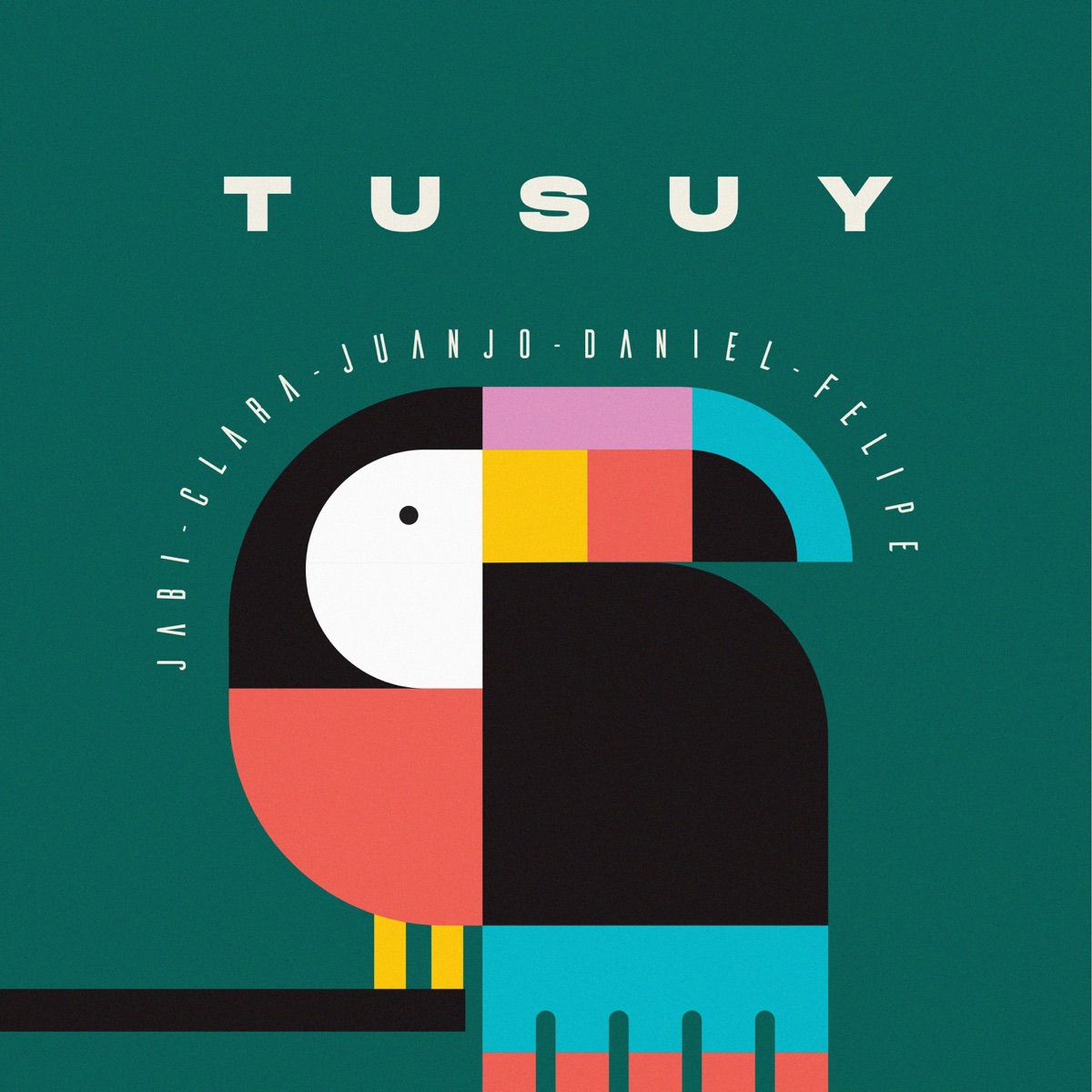 Tusuy (feat. Clarita, Jabi, Juanjo & Dani) - Single by Felipe Zapata album cover