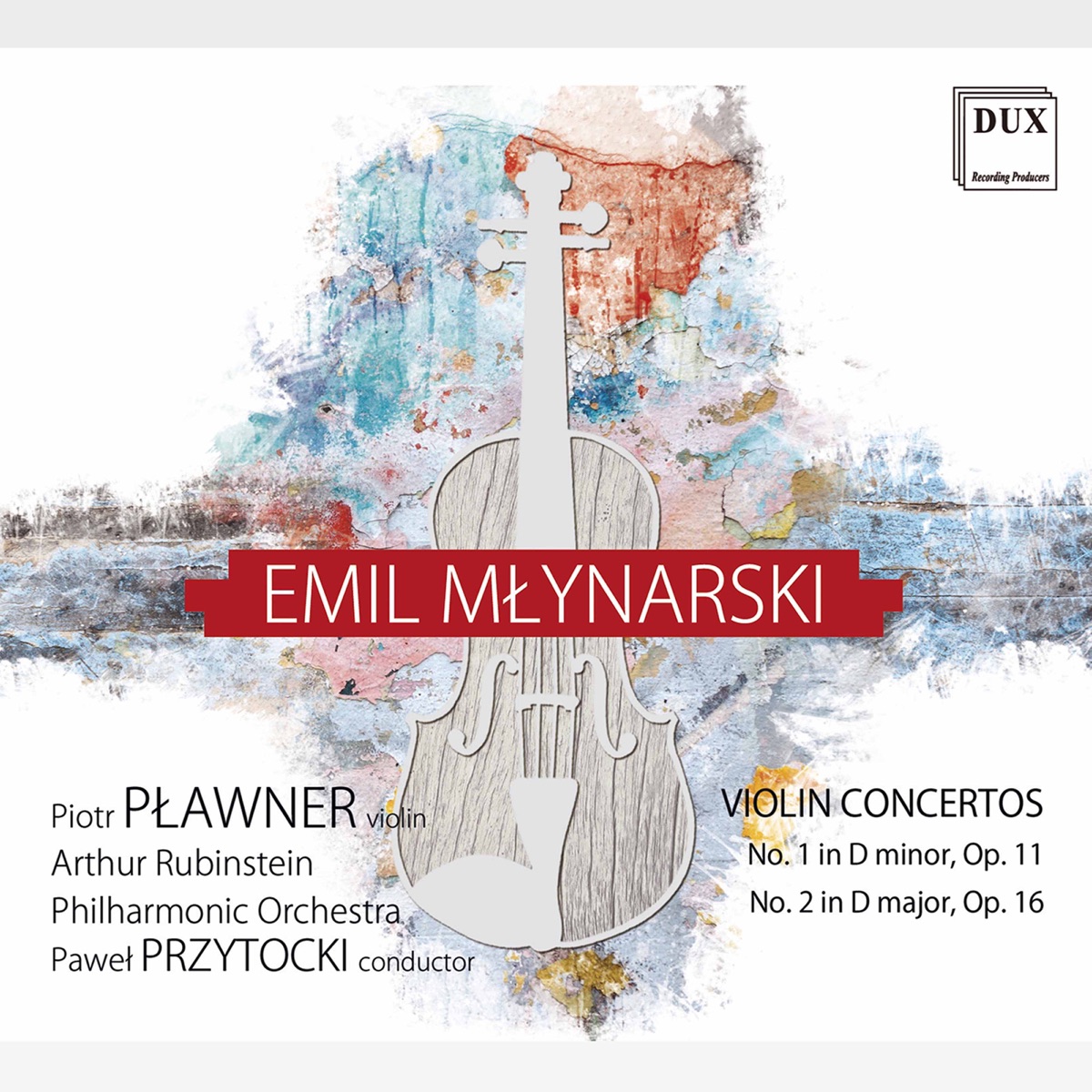 Młynarski: Violin Concertos Nos. 1 & 2 by Piotr Plawner, Arthur Rubinstein Philharmonic Orchestra & Pawel Przytocki album cover