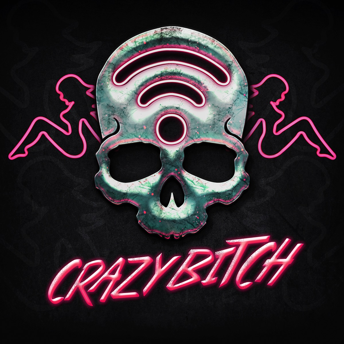 Crazy Bitch (The Butcher Mix) - Single by Buckcherry & wifisfuneral album cover