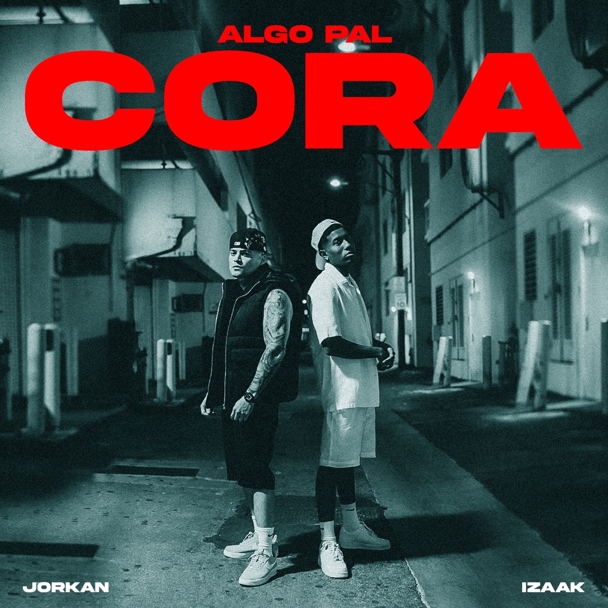 ALGO PAL CORA - Single by Jorkan & iZaak album cover