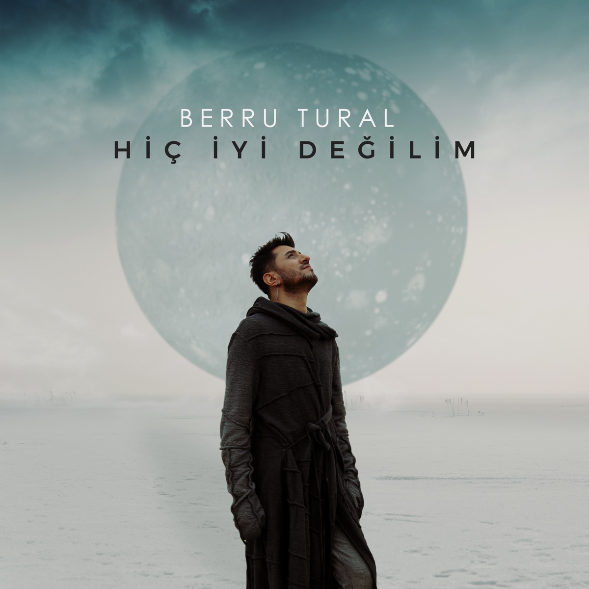 Hiç İyi Değilim - Single by Berru Tural album cover