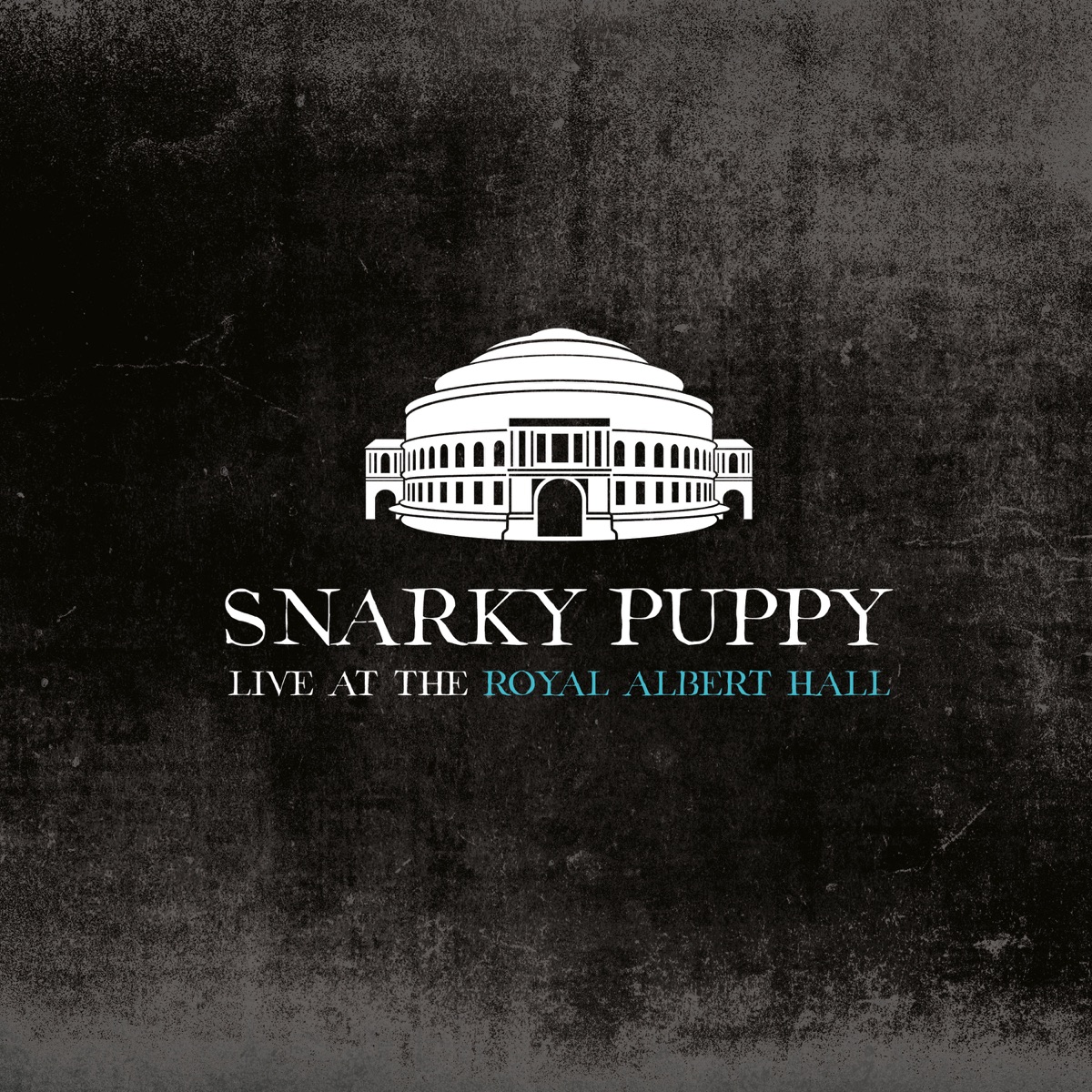Live at the Royal Albert Hall by Snarky Puppy album cover