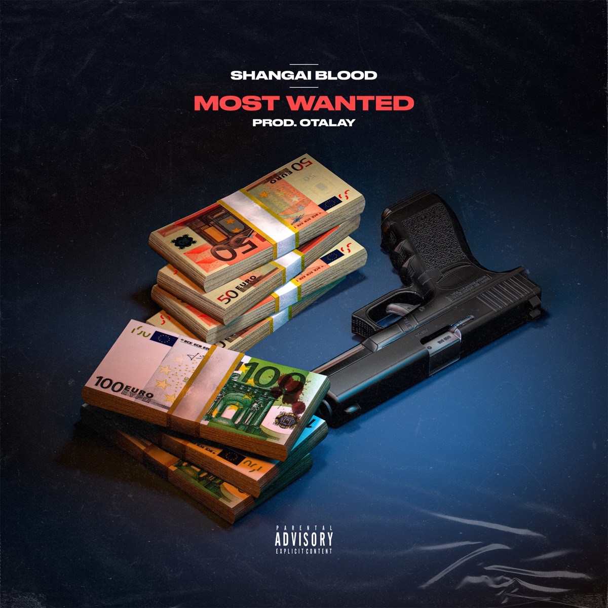 Most wanted - Single by Shangai Blood, Wave DB, Naver, Suburbio, Sayanbull & Otalay album cover