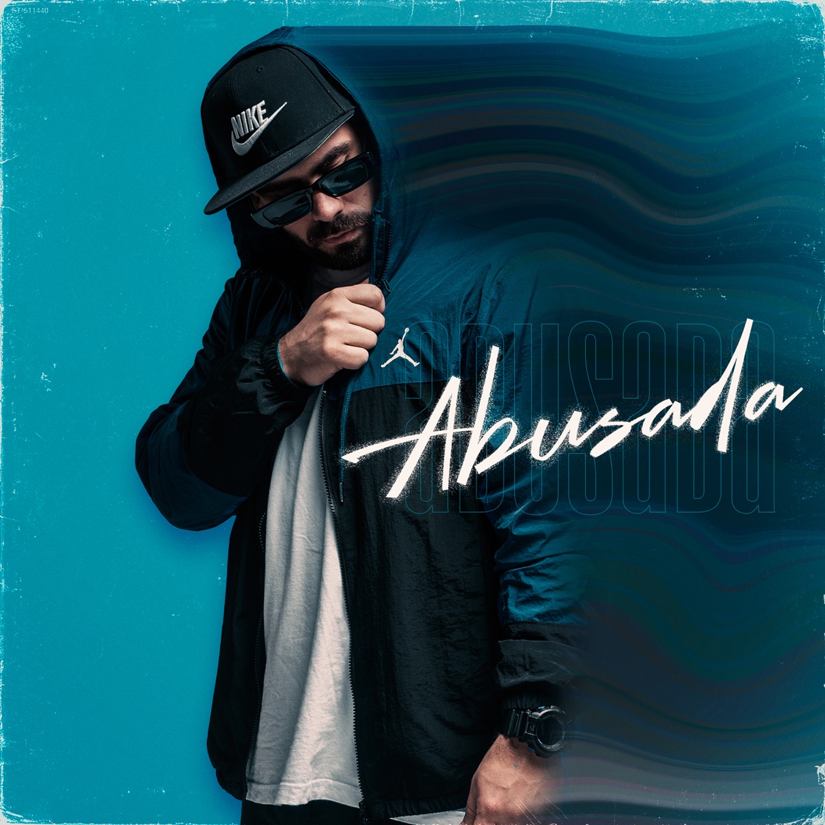 Abusada - Single by Hodsi & Sleek Inc album cover