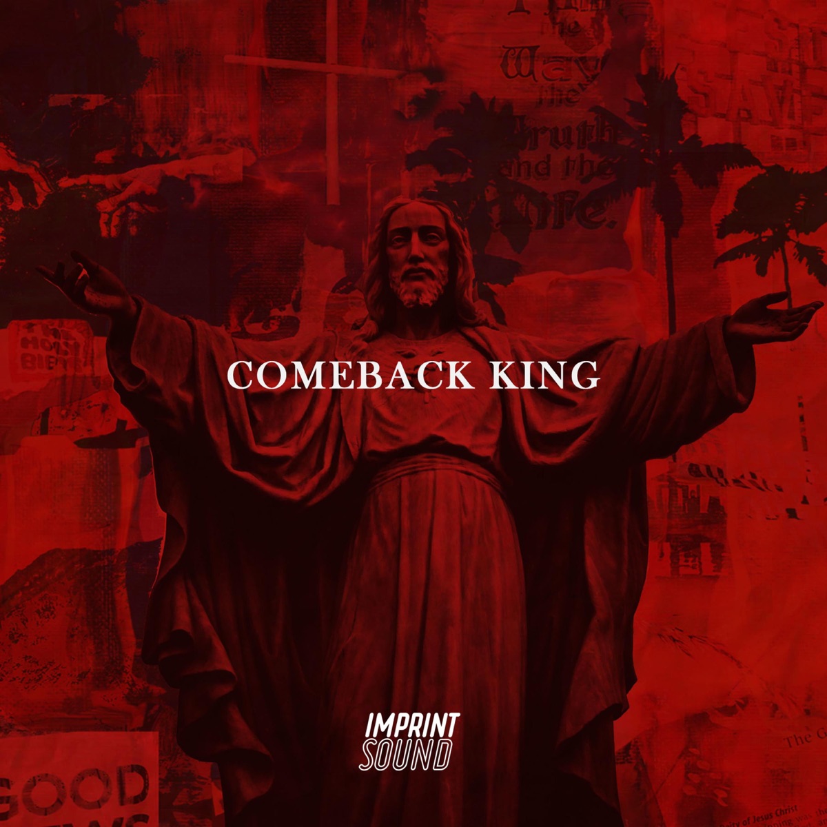 Comeback King (feat. Dami, Ayooluwa & SMSN) - Single by Imprint Sound album cover