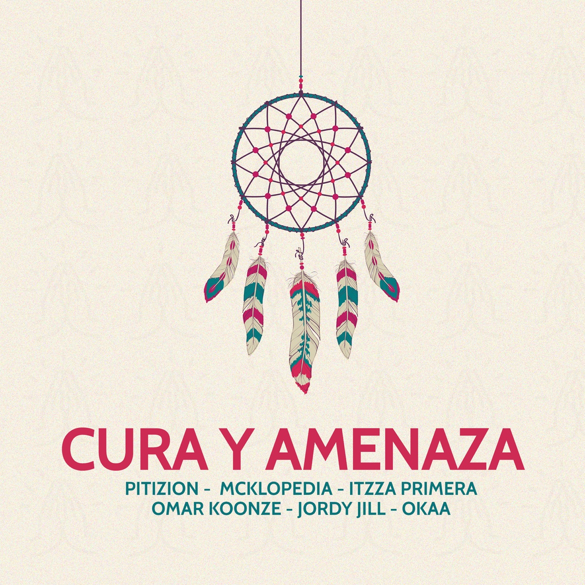 Cura Y Amenaza (feat. Omar Koonze, Jordy Jill & Okaa) - Single by Pitizion, McKlopedia & Itzza Primera album cover