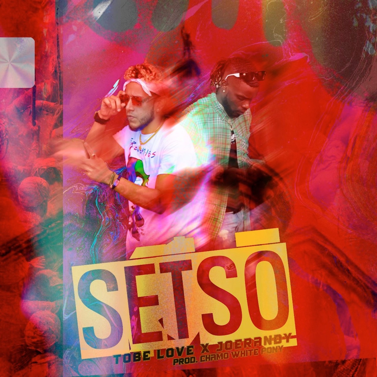 Setso - Single by Tobe Love, JoeRandy & Chamo White Pony album cover
