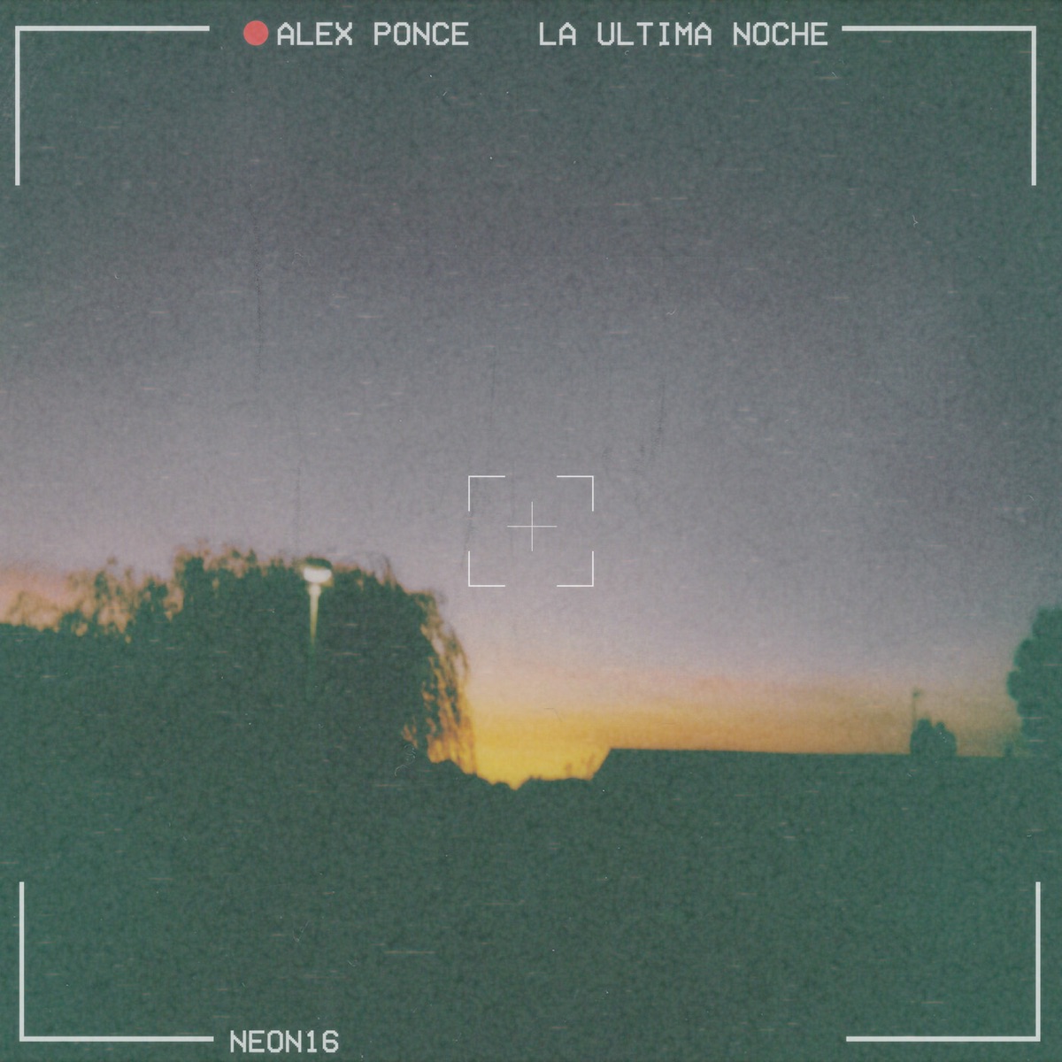 la última noche - Single by Alex Ponce album cover