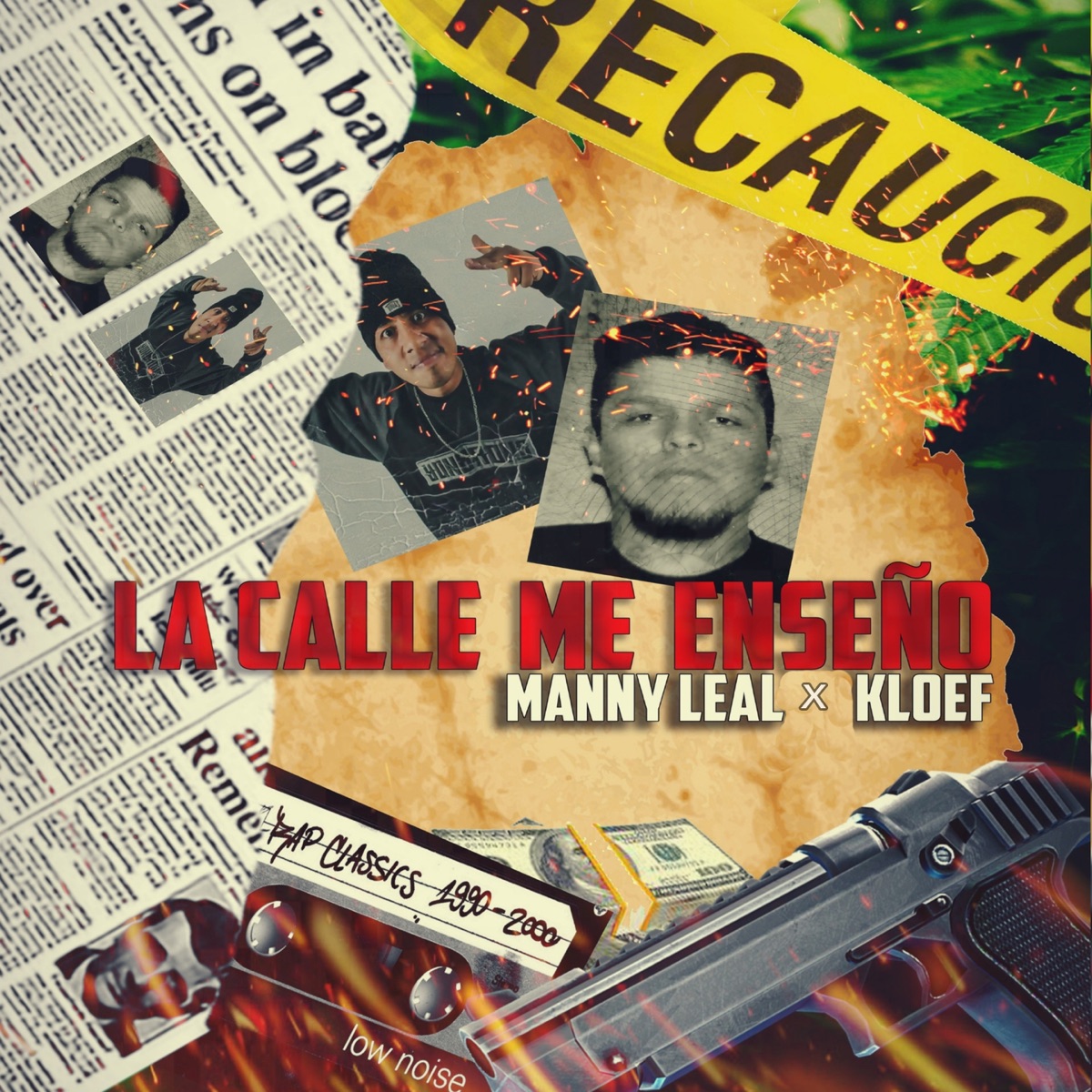 La Calle Me Enseño - Single by Manny Leal & KLOEF TJR album cover