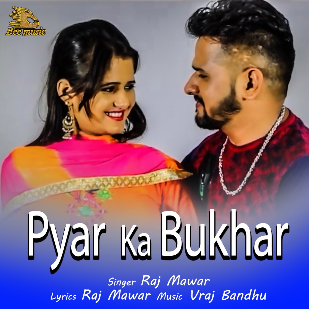 Pyaar Ka Bukhar - Single by Raj Mawar album cover