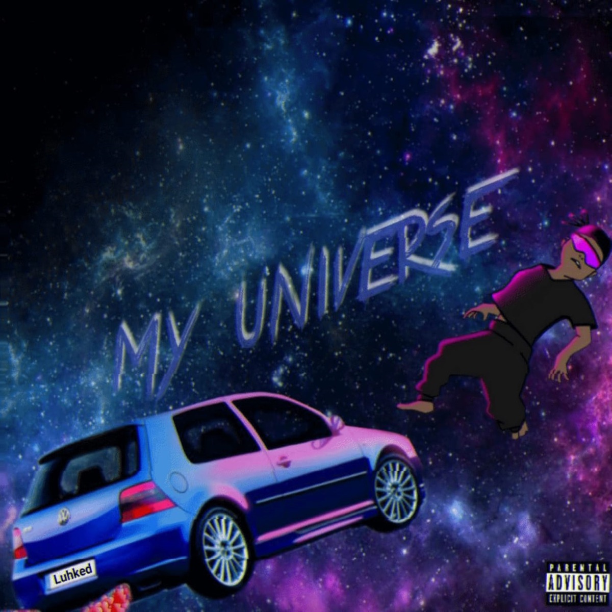 My Universe - Single by LuhKed album cover