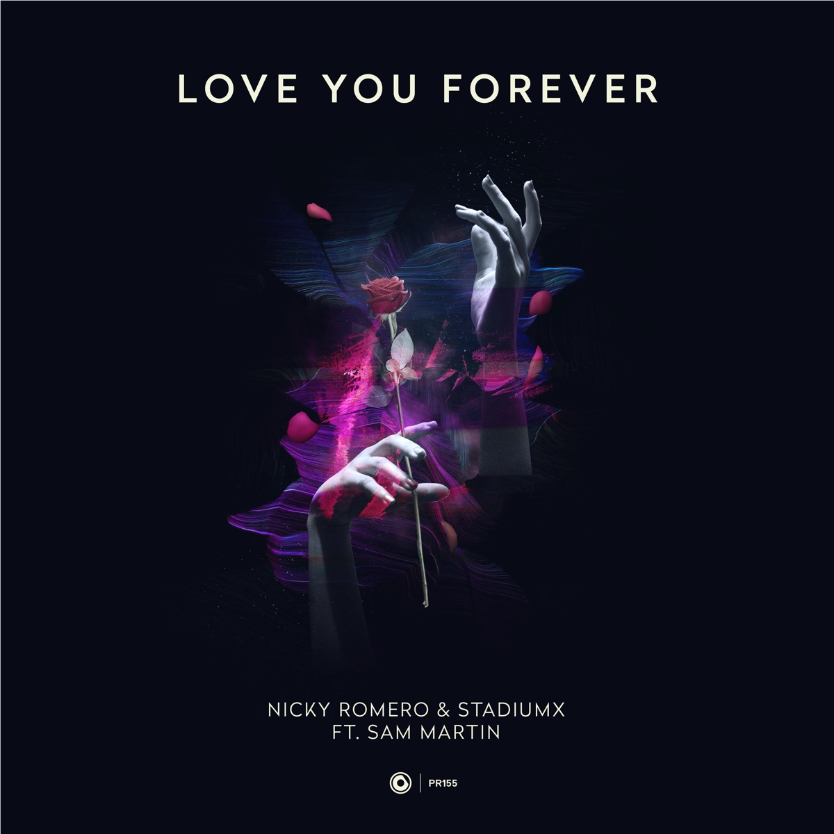 Love You Forever (feat. Sam Martin) - Single by Nicky Romero & StadiumX album cover