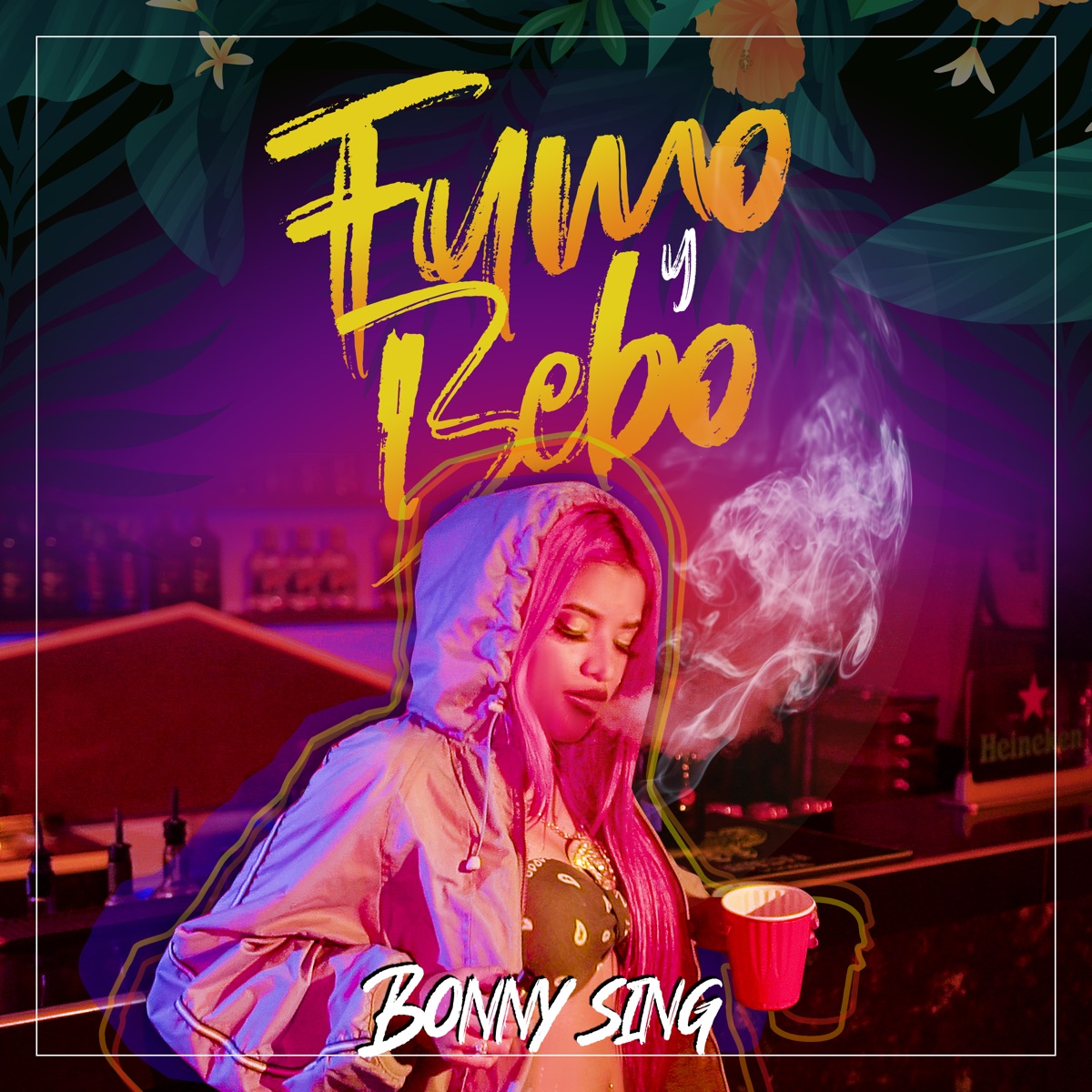 Fumo y Bebo - Single by Bonny Sing album cover