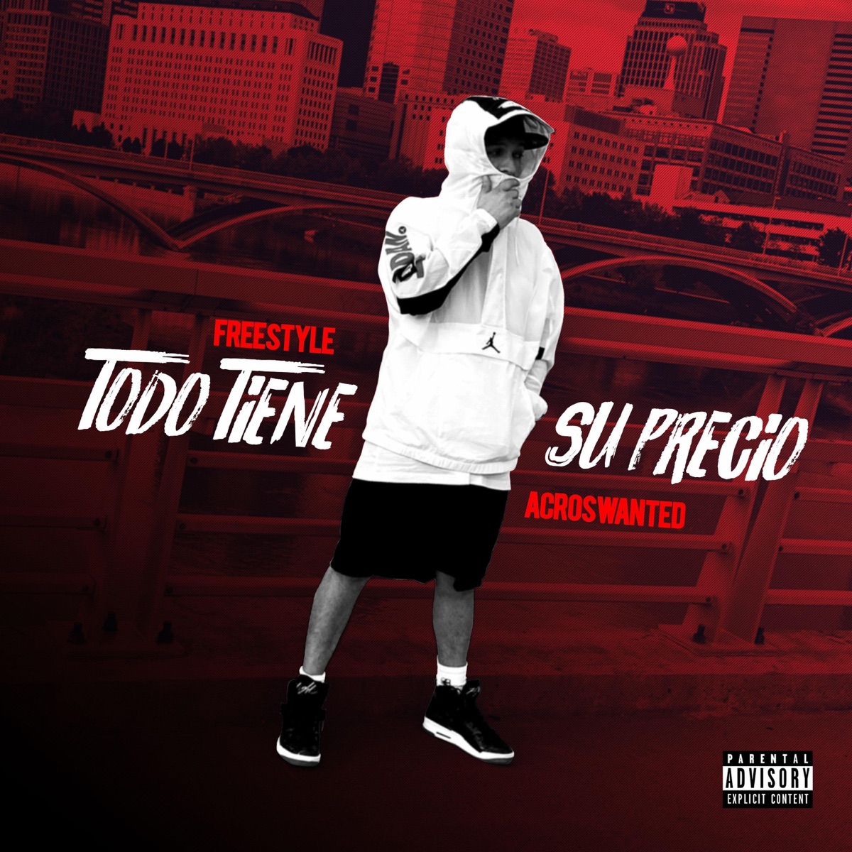 Todo tiene su precio - Single by AcrosWanteD album cover