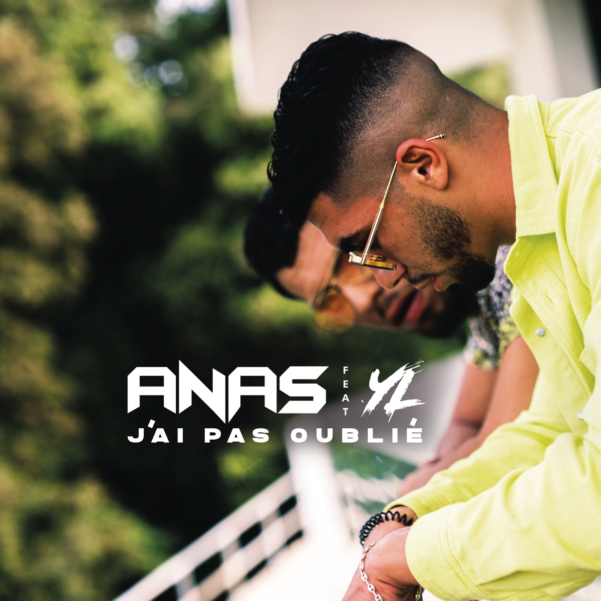 J'ai pas oublié (feat. YL) - Single by Anas album cover