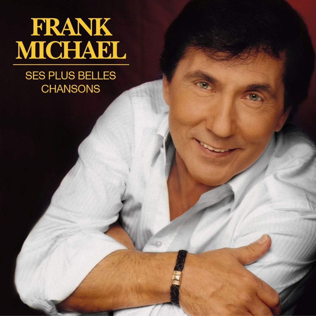 Ses plus belles chansons by Frank Michael album cover
