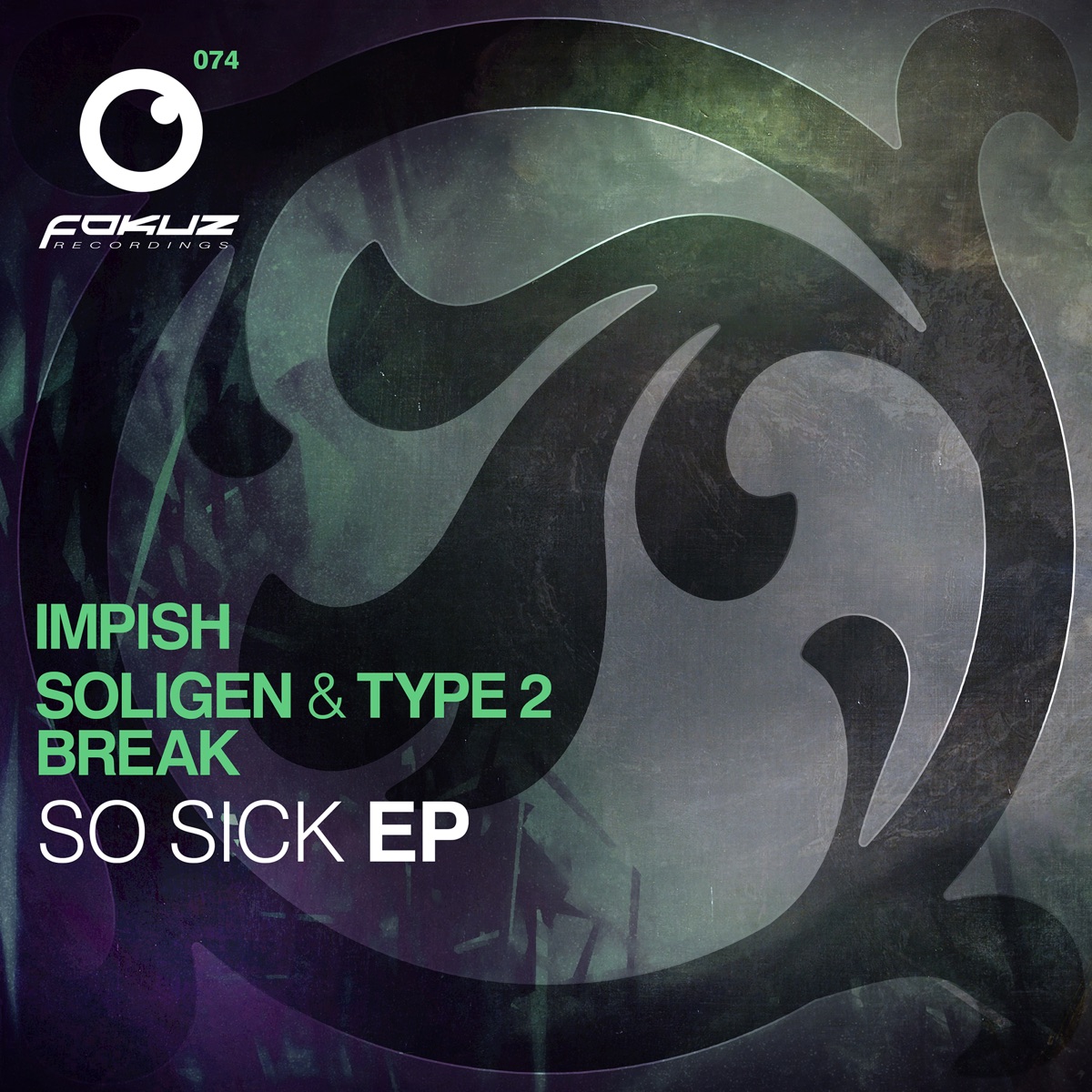 So Sick - EP by Soligen, Type 2, Impish & Break album cover