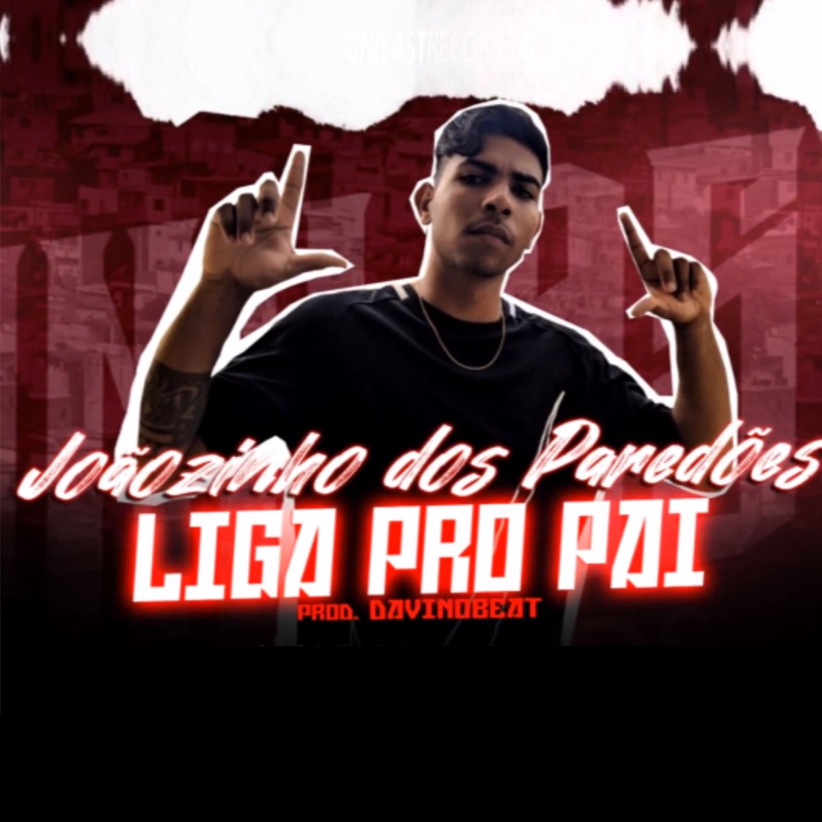 Liga pro Pai - Single by Joãozinho dos Paredões album cover