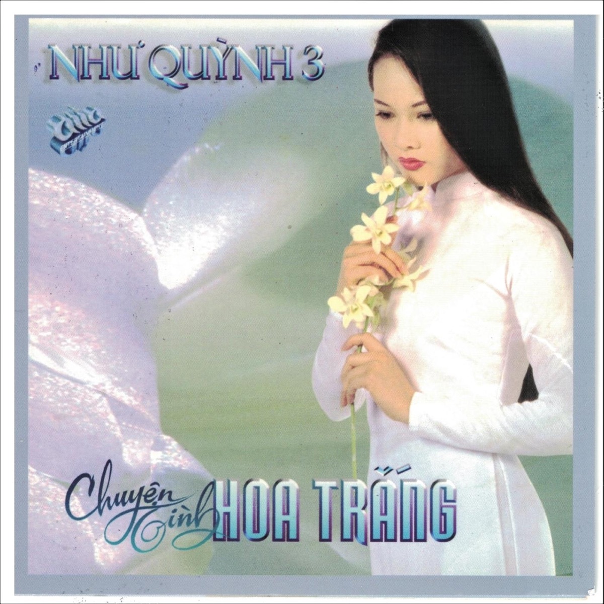 Chuyện Tình Hoa Trắng by Như Quỳnh album cover