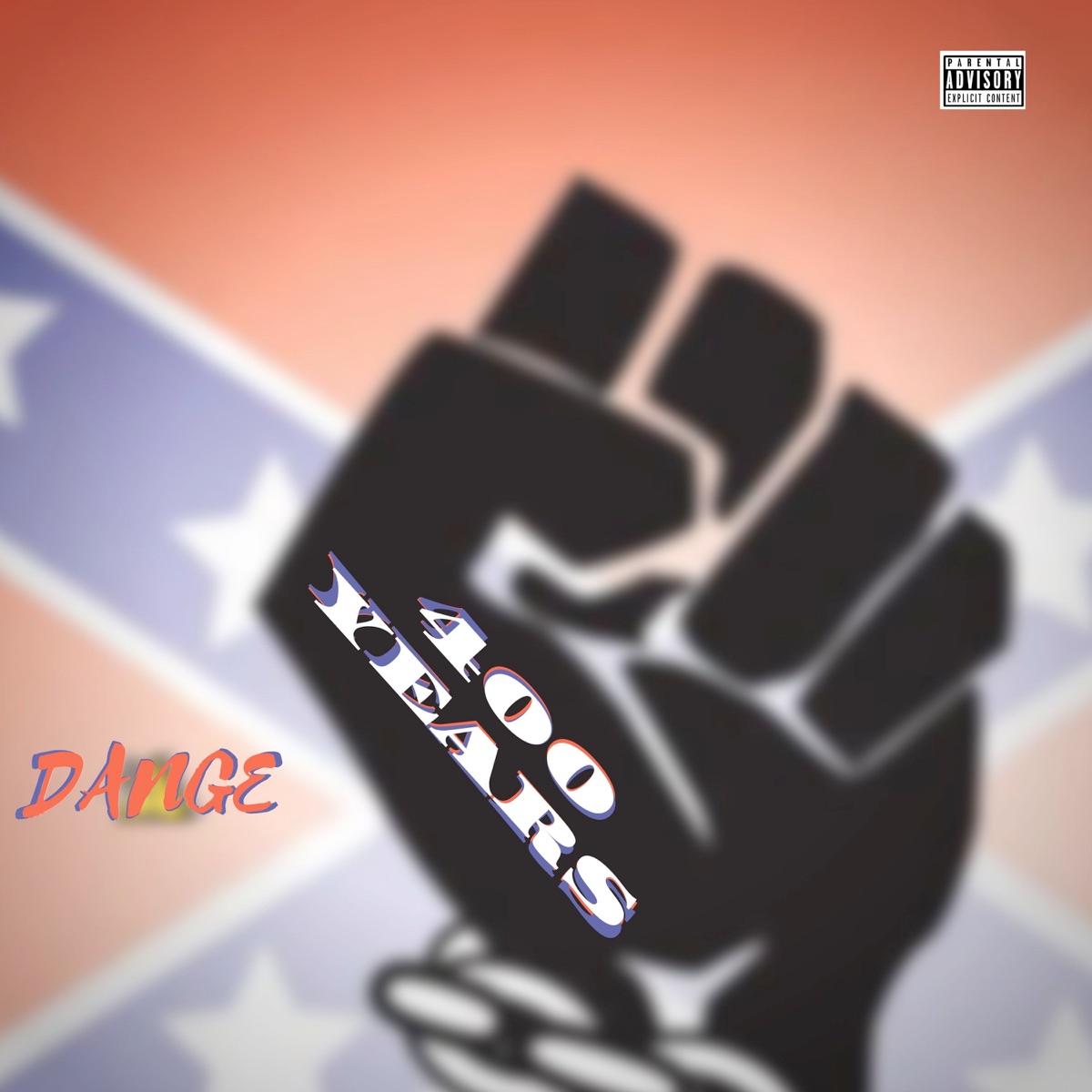 400 Years - Single by Dange album cover