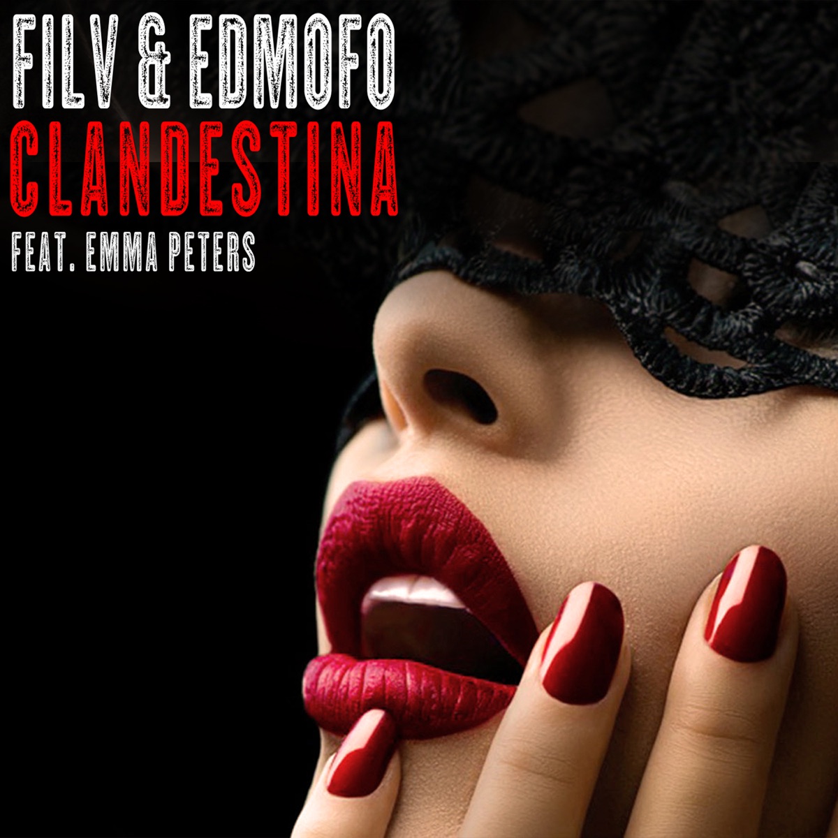 Clandestina (feat. Emma Peters) [Cocaina Remix] - Single (Cocaina Remix) by FILV & Edmofo album cover