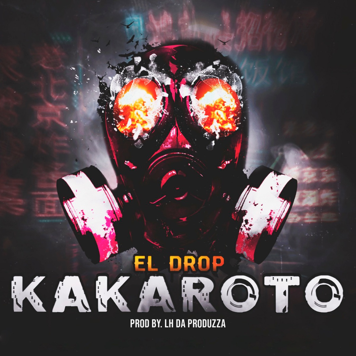 Kakaroto - Single by El Drop album cover