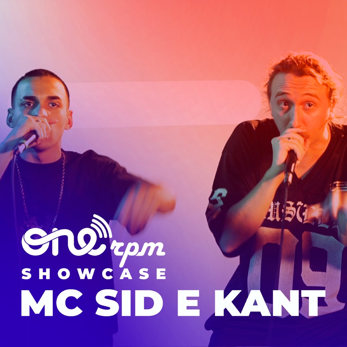 ONErpm Showcase (Ao Vivo) by MC Sid & Kant album cover