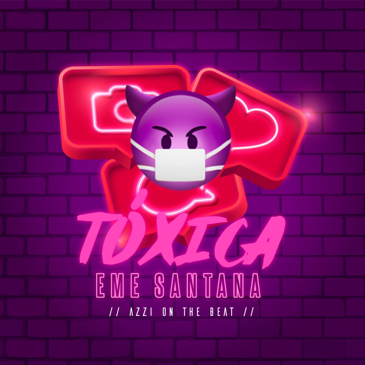 Toxica - Single by Eme Santana album cover